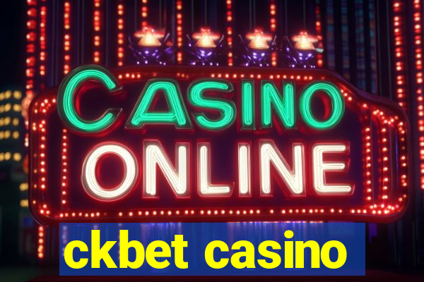 ckbet casino